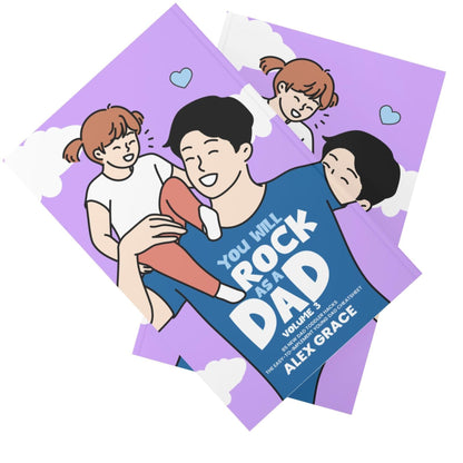You Will Rock As a Dad!: 85 New Dad Toddler Hacks The Easy To Implement Young Dad Cheatsheet