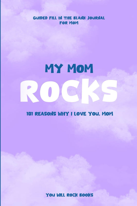 My Mom Rocks! (eBook)