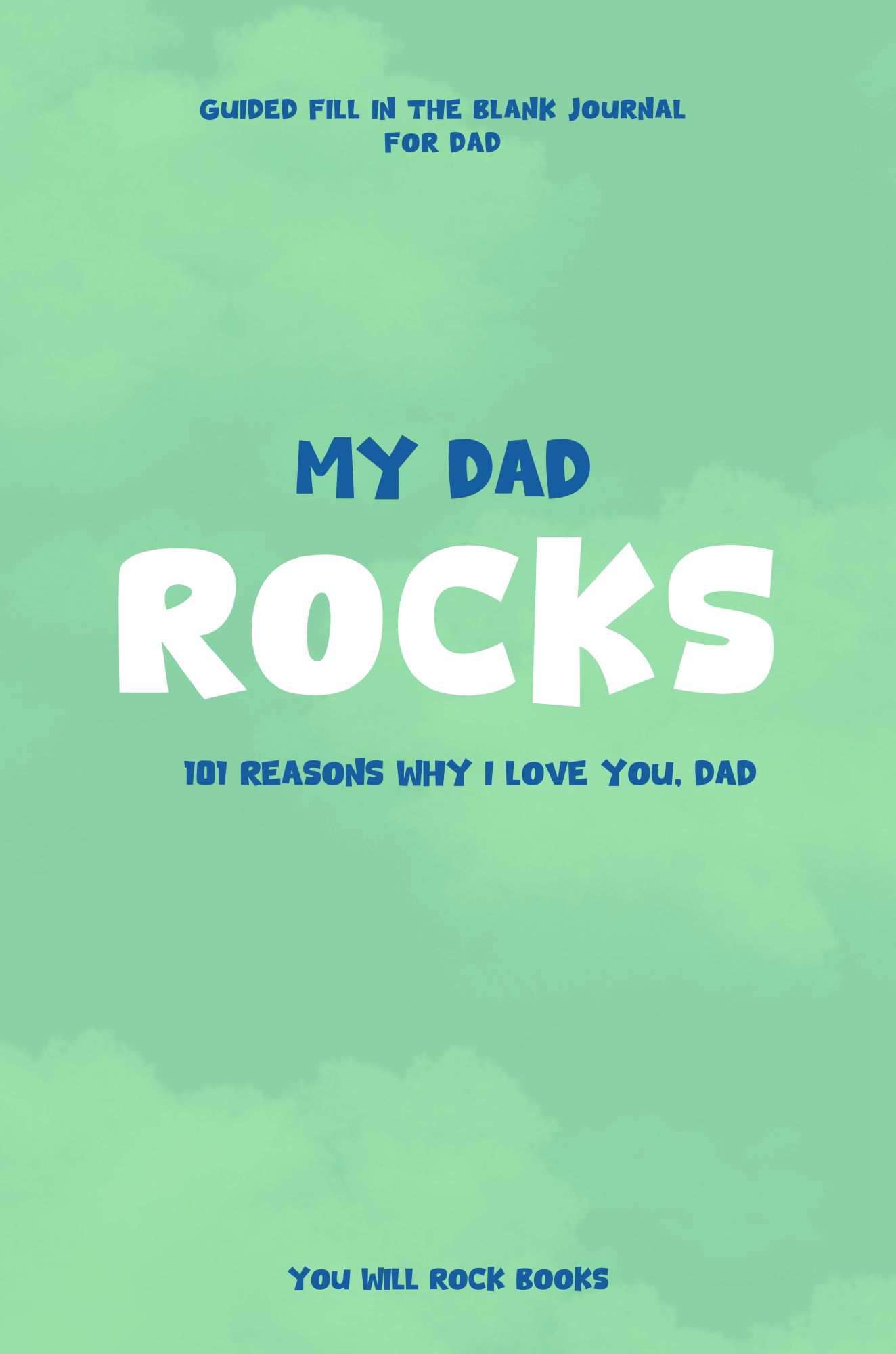 My Dad Rocks! (eBook)