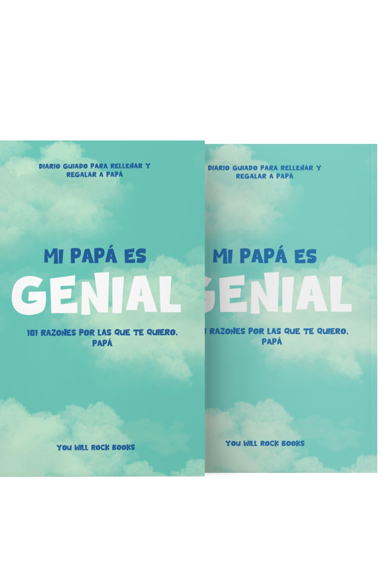 ¡Mi Papá es Genial!: 101 Razones Por Las Que Te Quiero, Papá: Diario Guiado Para Rellenar y Regalar a Papá (Reasons Why I Love You) (Spanish Paperback 2)