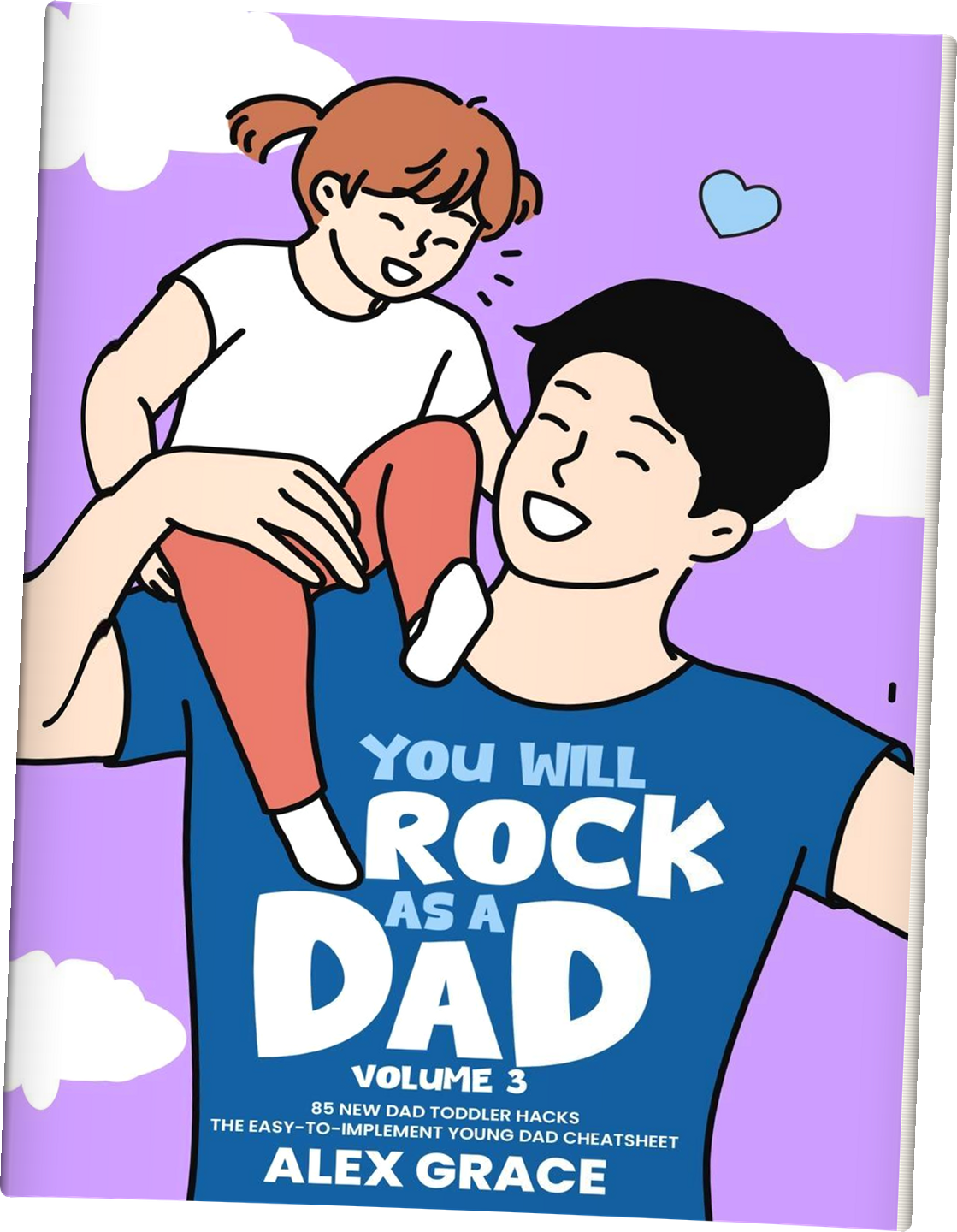 Dad Volume 3: 85 Toddler Hacks paperback cover